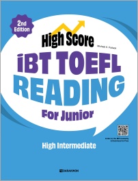 High Score iBT TOEFL Reading For Junior High Intermediate (2nd Edition)